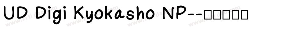 UD Digi Kyokasho NP-字体转换